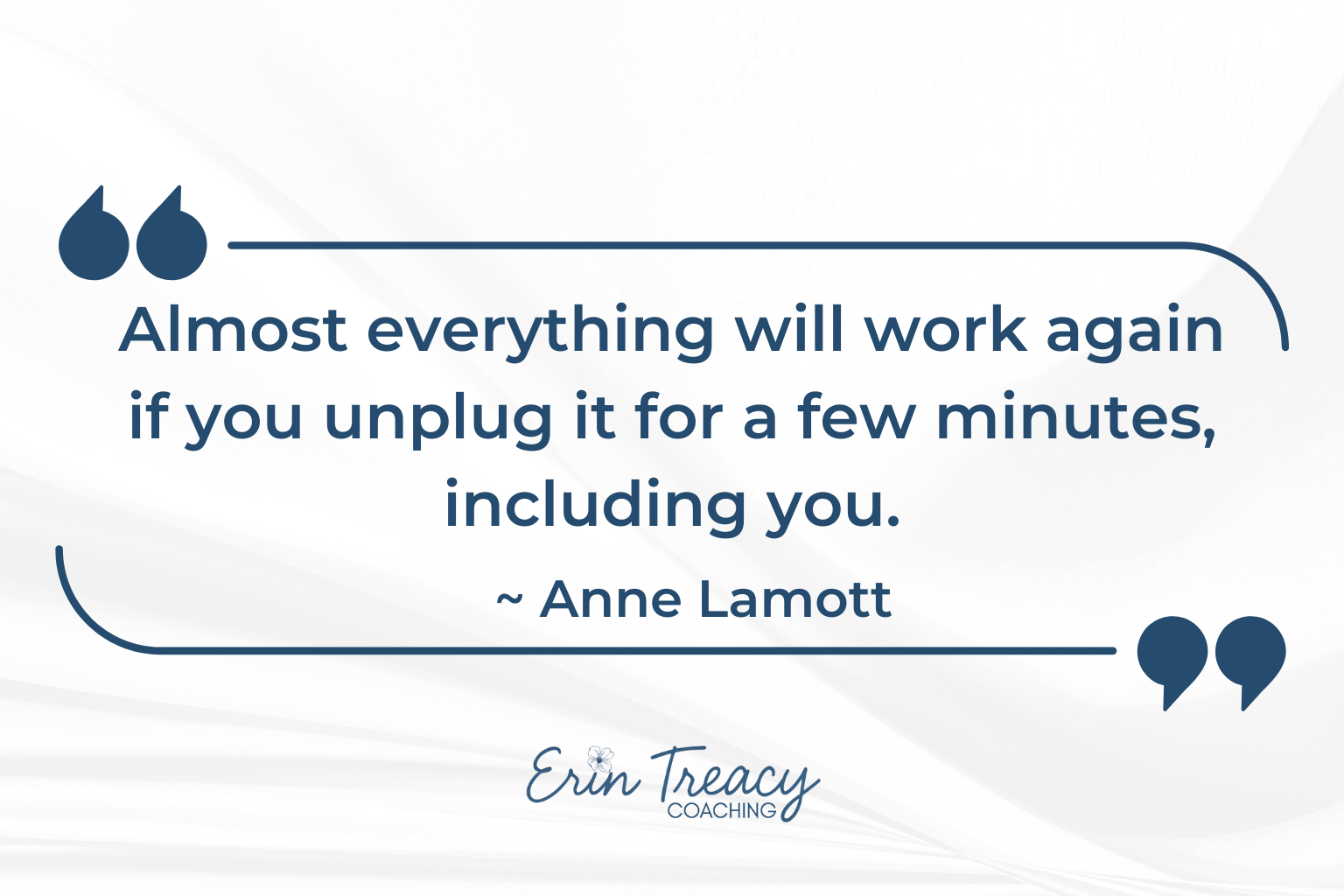 Anne Lamott quote about rest and recovery supporting leadership clarity, burnout recovery, and the importance of pause for working women and leaders