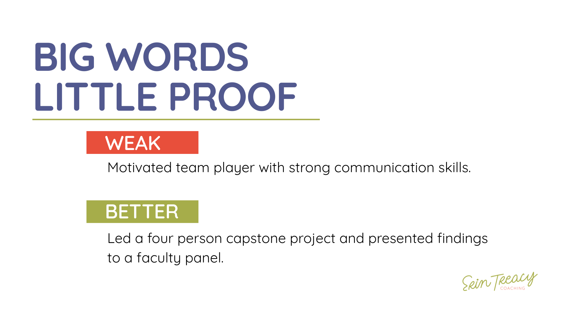 Resume example comparing weak wording with stronger experience-based wording