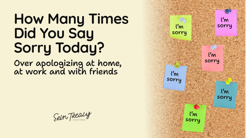 Over apologizing tally: sticky notes cover a corkboard counting how many times someone said sorry